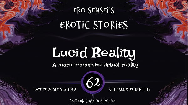 Lucid Reality (Erotic Audio for Women) [ESES62]