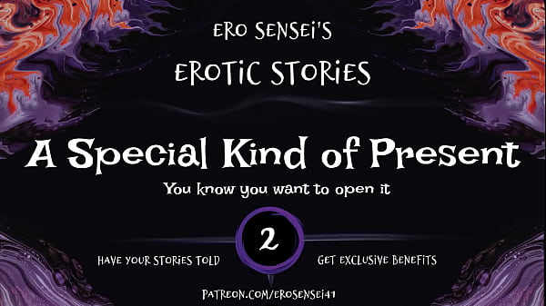 A Special Kind of Present (Erotic Audio for Women) [ESES2]