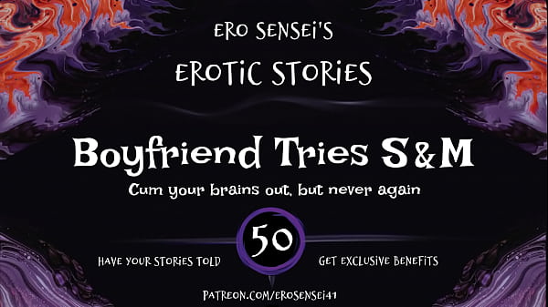 Boyfriend Tries S&M (Erotic Audio for Women) [ESES50]