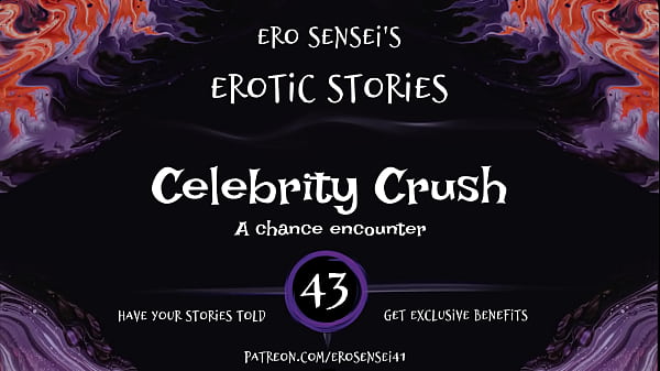 Celebrity Crush (Erotic Audio for Women) [ESES43]