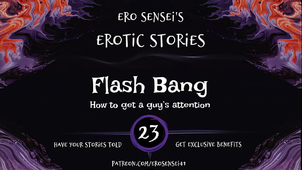 Flash Bang (Erotic Audio for Women) [ESES23]