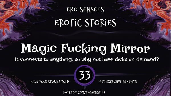 Magic Fucking Mirror (Erotic Audio for Women) [ESES33]