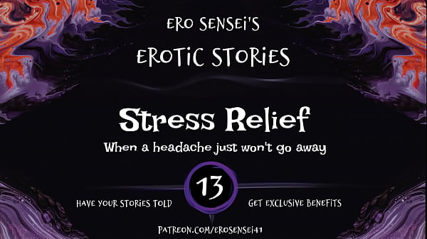 Stress Relief (Erotic Audio for Women) [ESES13]