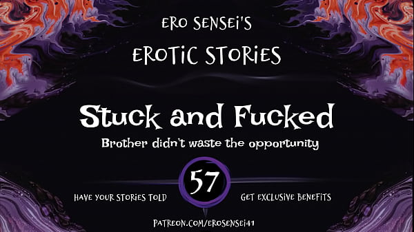 Stuck and Fucked (Erotic Audio for Women) [ESES57]