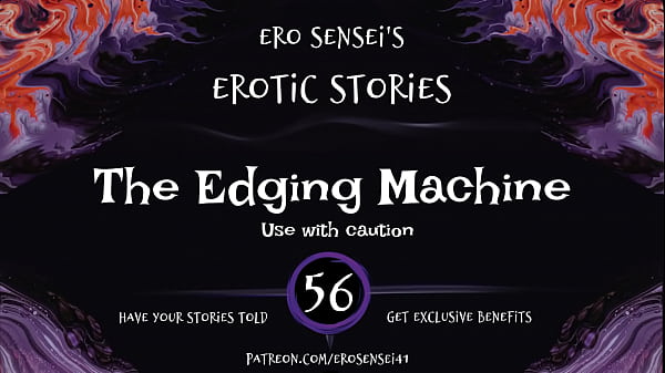 The Edging Machine (Erotic Audio for Women) [ESES56]